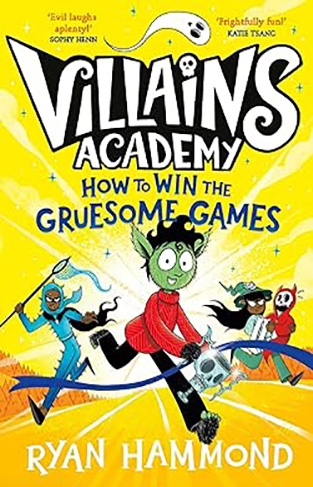 How to Win the Gruesome Games (Volume 3)